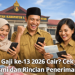 Kapan Gaji ke-13 2026 Cair? Cek Jadwal Resmi dan Rincian Penerimanya