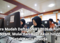 Cara Mudah Daftar SNBT 2026 di Portal SNPMB, Mulai dari Buat Akun hingga Cetak Kartu Peserta