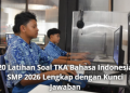 20 Latihan Soal TKA Bahasa Indonesia SMP 2026 Lengkap dengan Kunci Jawaban