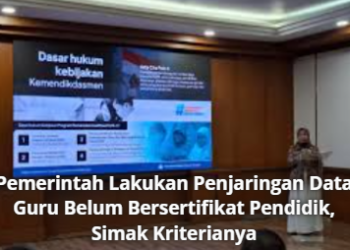 Pemerintah Lakukan Penjaringan Data Guru Belum Bersertifikat Pendidik, Simak Kriterianya
