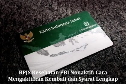 BPJS Kesehatan PBI Nonaktif: Cara Mengaktifkan Kembali dan Syarat Lengkap