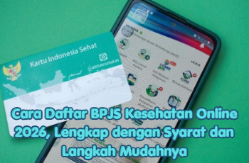 Cara Daftar BPJS Kesehatan Online 2026, Lengkap dengan Syarat dan Langkah Mudahnya
