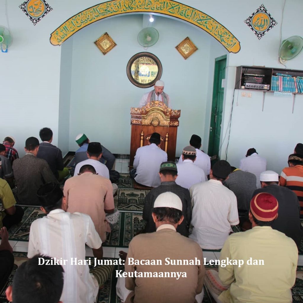 Dzikir Hari Jumat: Bacaan Sunnah Lengkap dan Keutamaannya