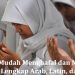 Doa Agar Mudah Menghafal dan Memahami Pelajaran Lengkap Arab, Latin, dan Artinya