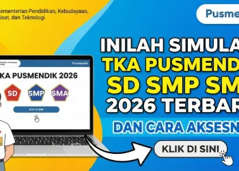 TKA 2026 Dimulai April  Jadwal Lengkap, Link Simulasi, dan Cara Lolos Nilai Tinggi Terungkap!