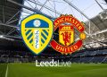 Live Streaming Manchester United vs Leeds United: Ini Jadwal dan Prediksi