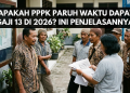 Apakah PPPK Paruh Waktu Dapat Gaji 13 di 2026? Ini Penjelasannya