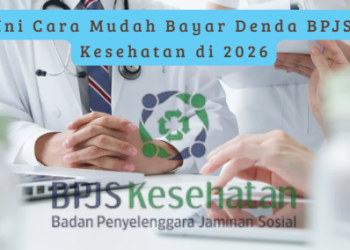 Ini Cara Mudah Bayar Denda BPJS Kesehatan di 2026