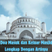 Doa Masuk dan Keluar Masjid Lengkap Dengan Artinya