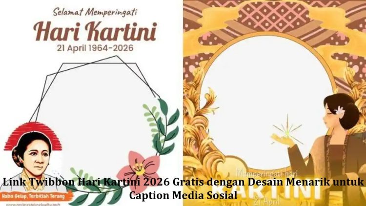 Link Twibbon Hari Kartini 2026 Gratis dengan Desain Menarik untuk Caption Media Sosial