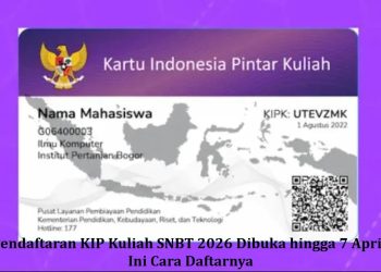 Pendaftaran KIP Kuliah SNBT 2026 Dibuka hingga 7 April, Ini Cara Daftarnya