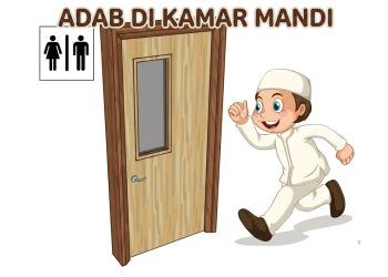 Adab di Kamar Mandi dalam Islam yang Wajib Diketahui