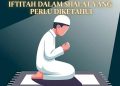 Keutamaan Membaca Doa Iftitah dalam Shalat yang Perlu Diketahui