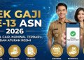 Gaji ke-13 2026 Resmi Cair! Catat Jadwalnya, ASN Bisa Dapat Uang Tambahan Jutaan di Bulan Ini