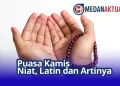 Puasa Kamis : Niat, Latin dan Artinya