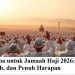 Ucapan Doa untuk Jamaah Haji 2026: Lengkap, Menyentuh, dan Penuh Harapan