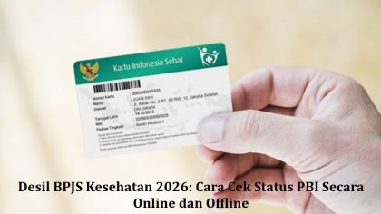 Desil BPJS Kesehatan 2026: Cara Cek Status PBI Secara Online dan Offline