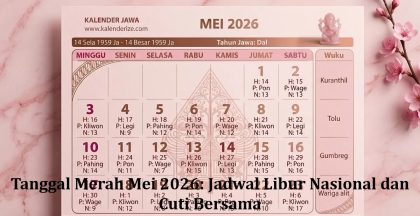 Tanggal Merah Mei 2026: Jadwal Libur Nasional dan Cuti Bersama